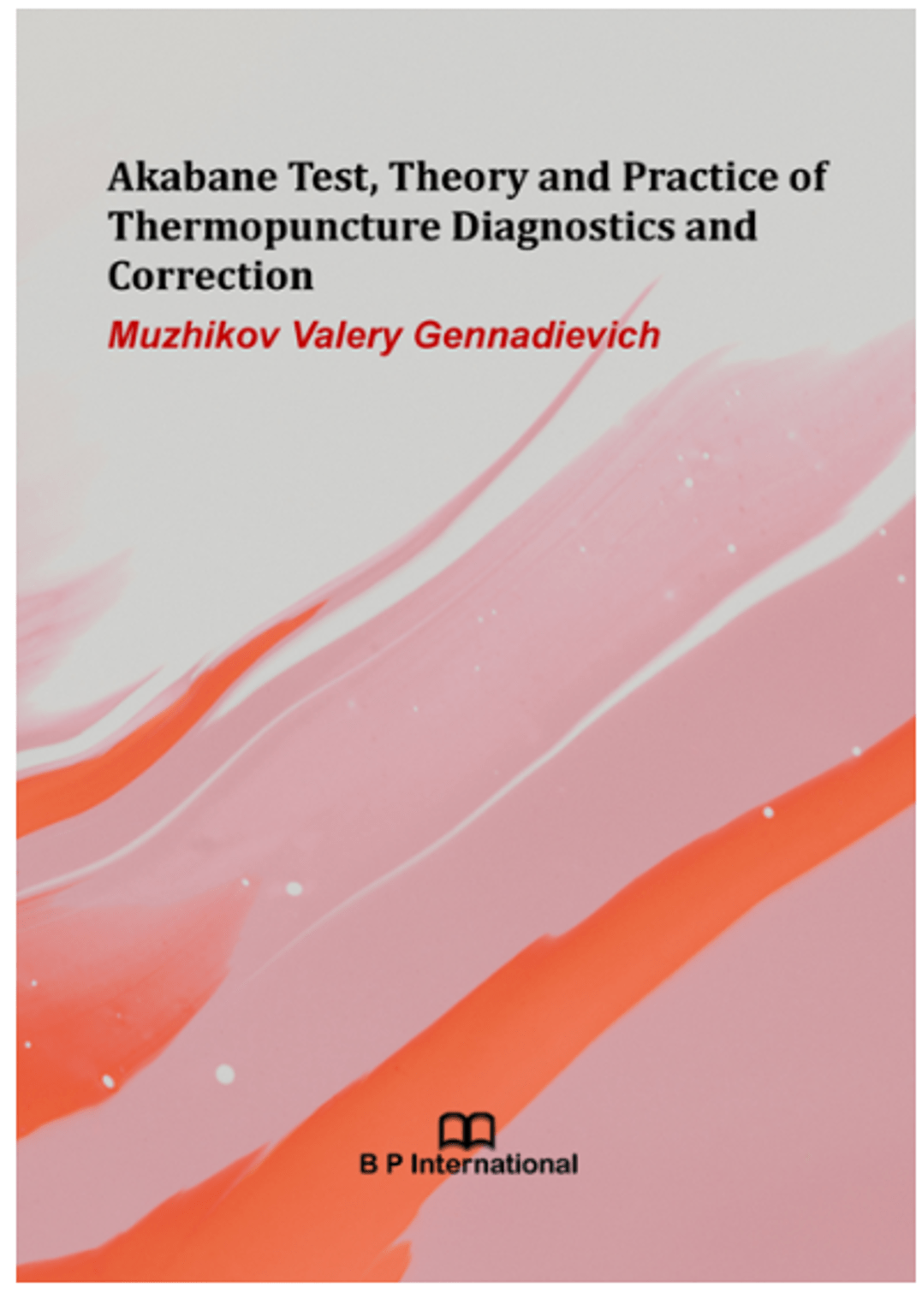 In 2022, the 4th edition was published in England monograph on the Akabane test https://stm.bookpi. org/ATTPTDC/issue/view/750 