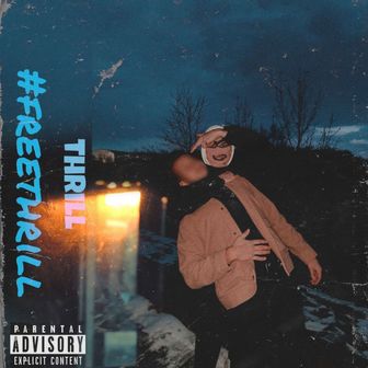 thrill - #FREETHRILL	