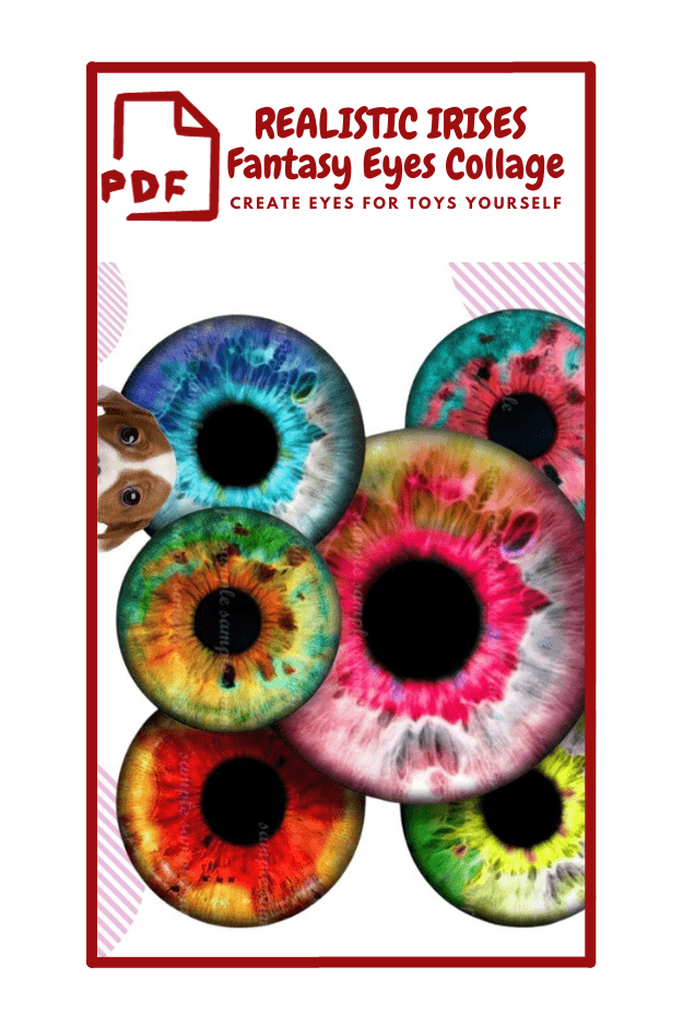 The image is a cover for a PDF titled "REALISTIC IRISES Fantasy Eyes Collage." The subtitle reads "CREATE EYES FOR TOYS YOURSELF." The design features