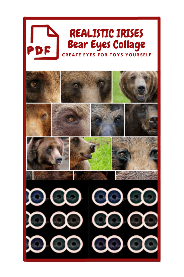 The image is a collage with the title "REALISTIC IRISES Bear Eyes Collage CREATE EYES FOR TOYS YOURSELF" at the top. It features several close-up imag