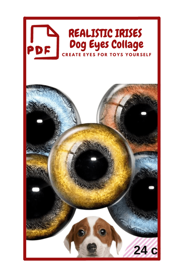 The image is a promotional graphic for a PDF titled "REALISTIC IRISES Dog Eyes Collage." The text also says "CREATE EYES FOR TOYS YOURSELF." The graph