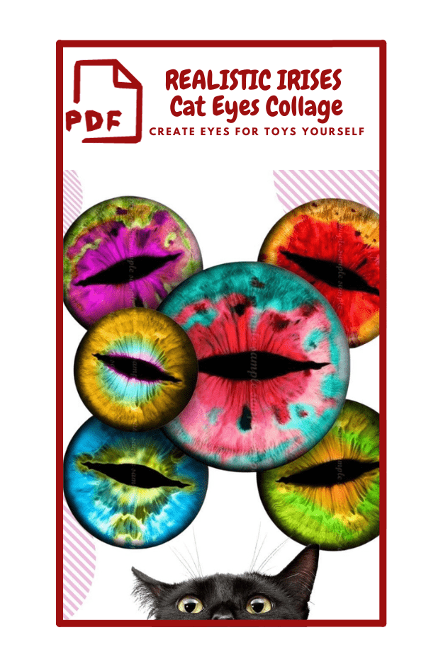 The image is a promotional graphic for a PDF titled "REALISTIC IRISES Cat Eyes Collage." It includes the text "CREATE EYES FOR TOYS YOURSELF." The gra